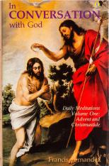 In Conversation With God: Volume 1 Advent and Christmastide